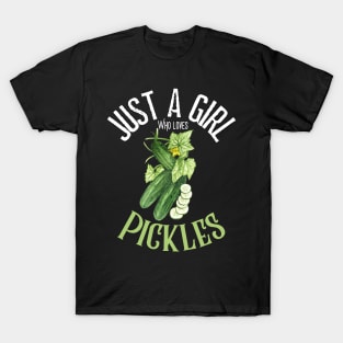 Just A Girl Who Loves Pickles T-Shirt